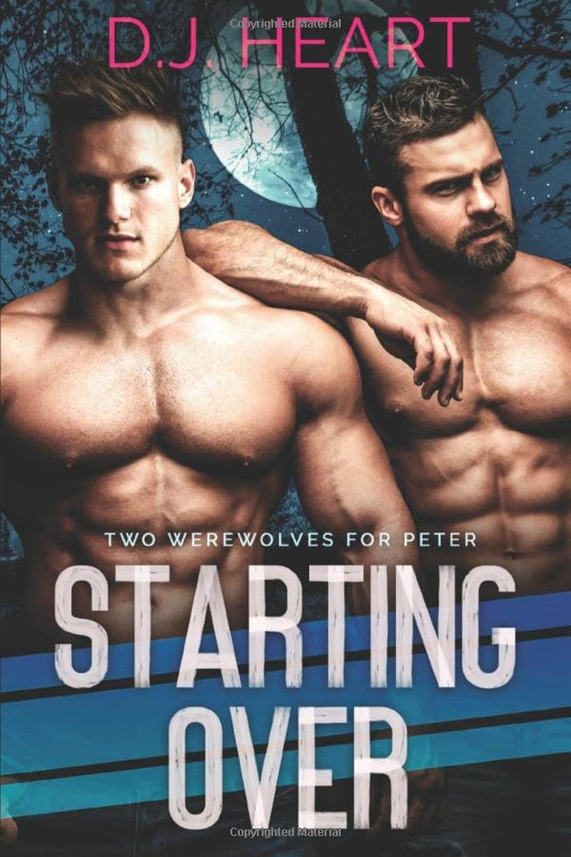 Starting Over: Two Werewolves for Peter