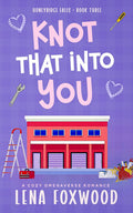 Knot that into you: A Cozy Omegaverse Romance (Honeyridge Falls)