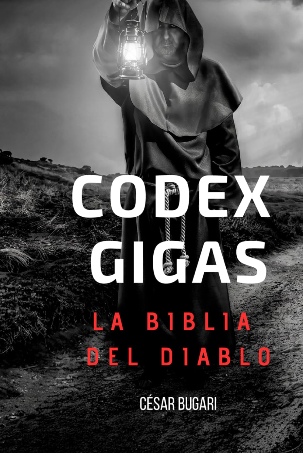 Codex Gigas: La Biblia del Diablo: ¿Un pacto hecho entre un monje condenado a muerte y el mismísimo Diablo en el año 1229? (Spanish Edition)