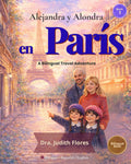 Alejandra y Alondra en París: A Bilingual Travel Adventure