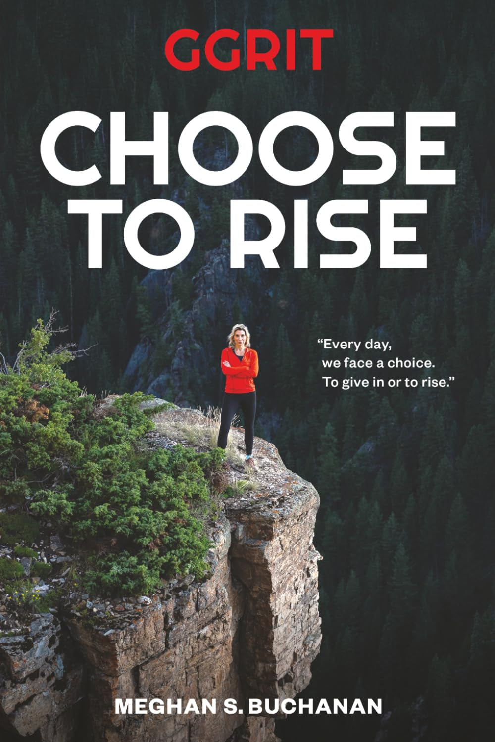 GGRIT: Choose to Rise