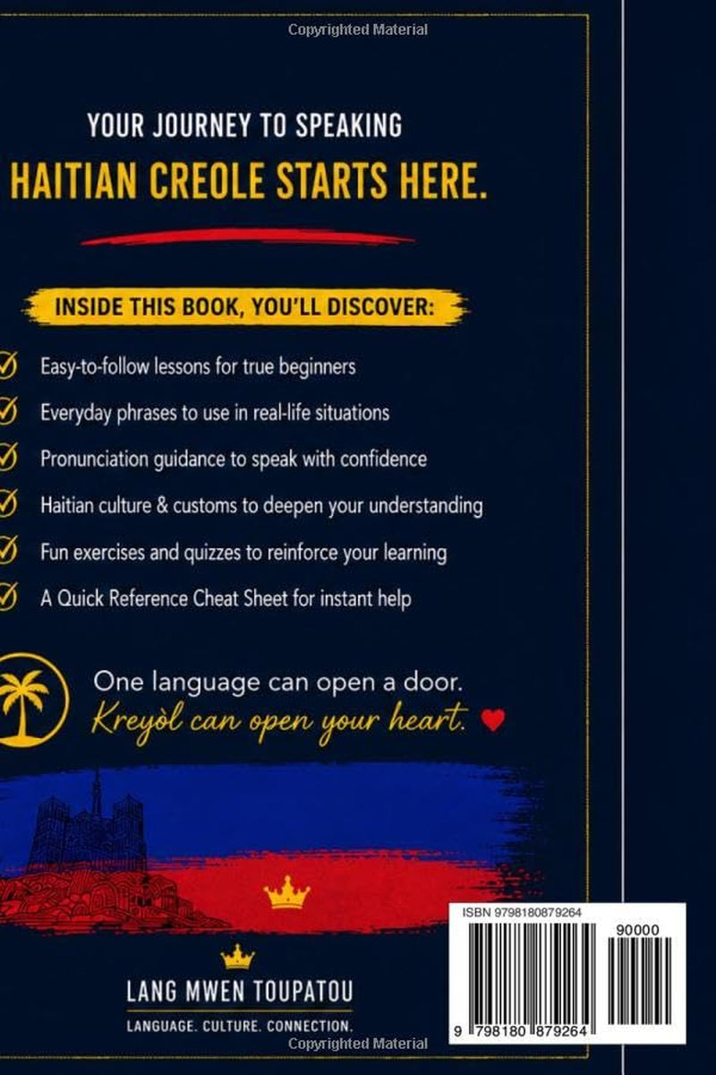 Haitian Creole for Beginners: Learn Haitian Kreyòl Through Everyday Words, Phrases, and Conversations