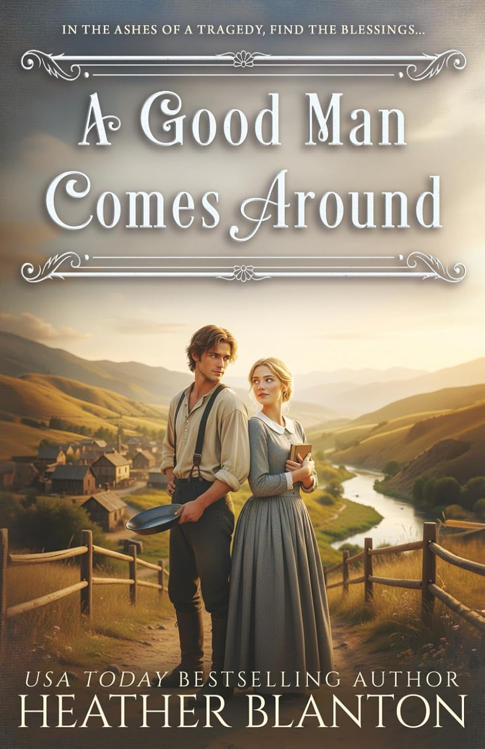 A Good Man Comes Around: A Christian Historical Romance