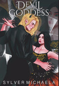 The Devil and His Goddess