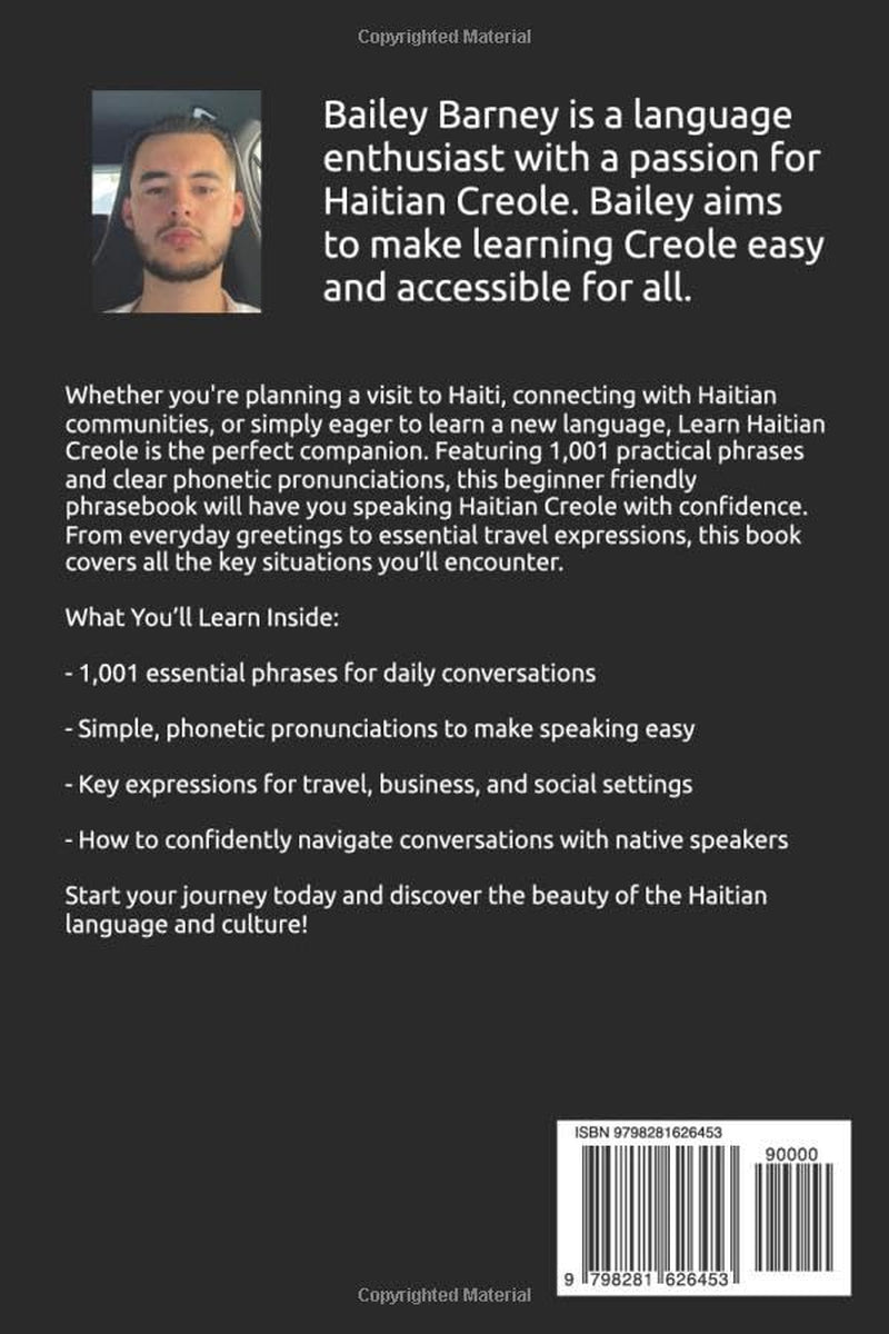 Learn Haitian Creole: English to Haitian Creole Words and 1,001 Phrases for Beginners