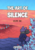 The Art of Silence: Volume One