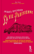 Offenbach: La Vie parisienne Original Version