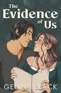 The Evidence of Us (The Study Room Series)
