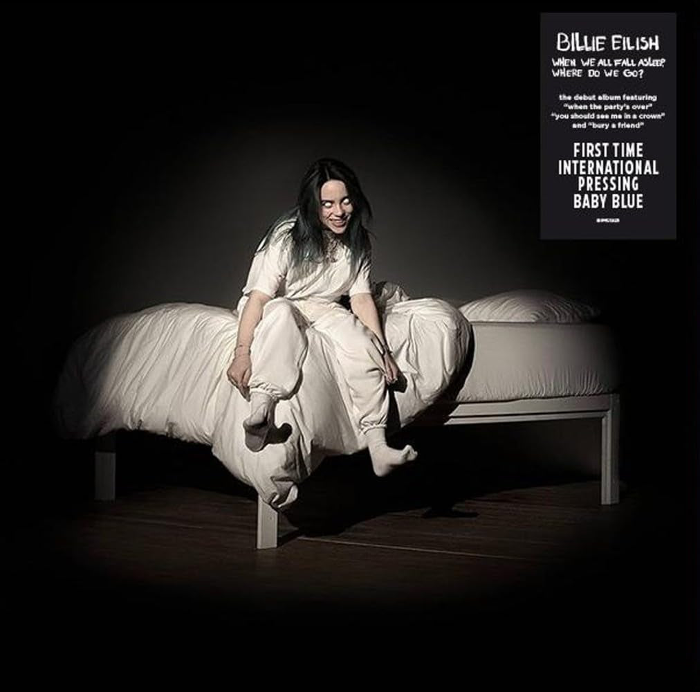 When We All Fall Asleep Where Do We Go - Limited Baby Blue