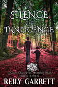 The Silence of Innocence: Ghost mystery suspense (Hailey Arquette Murder Files)