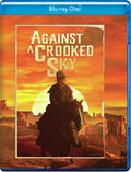 Against a Crooked Sky