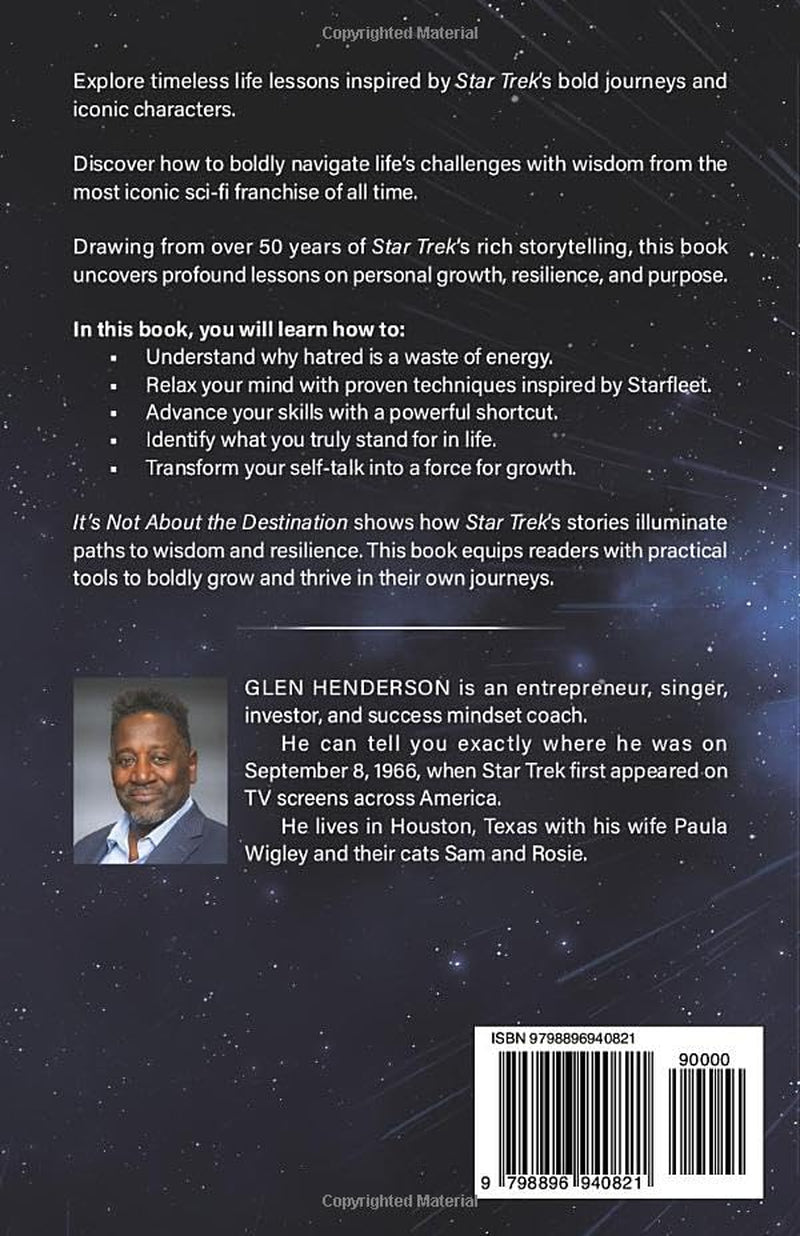 It's Not About the Destination: Life Lessons from Star Trek