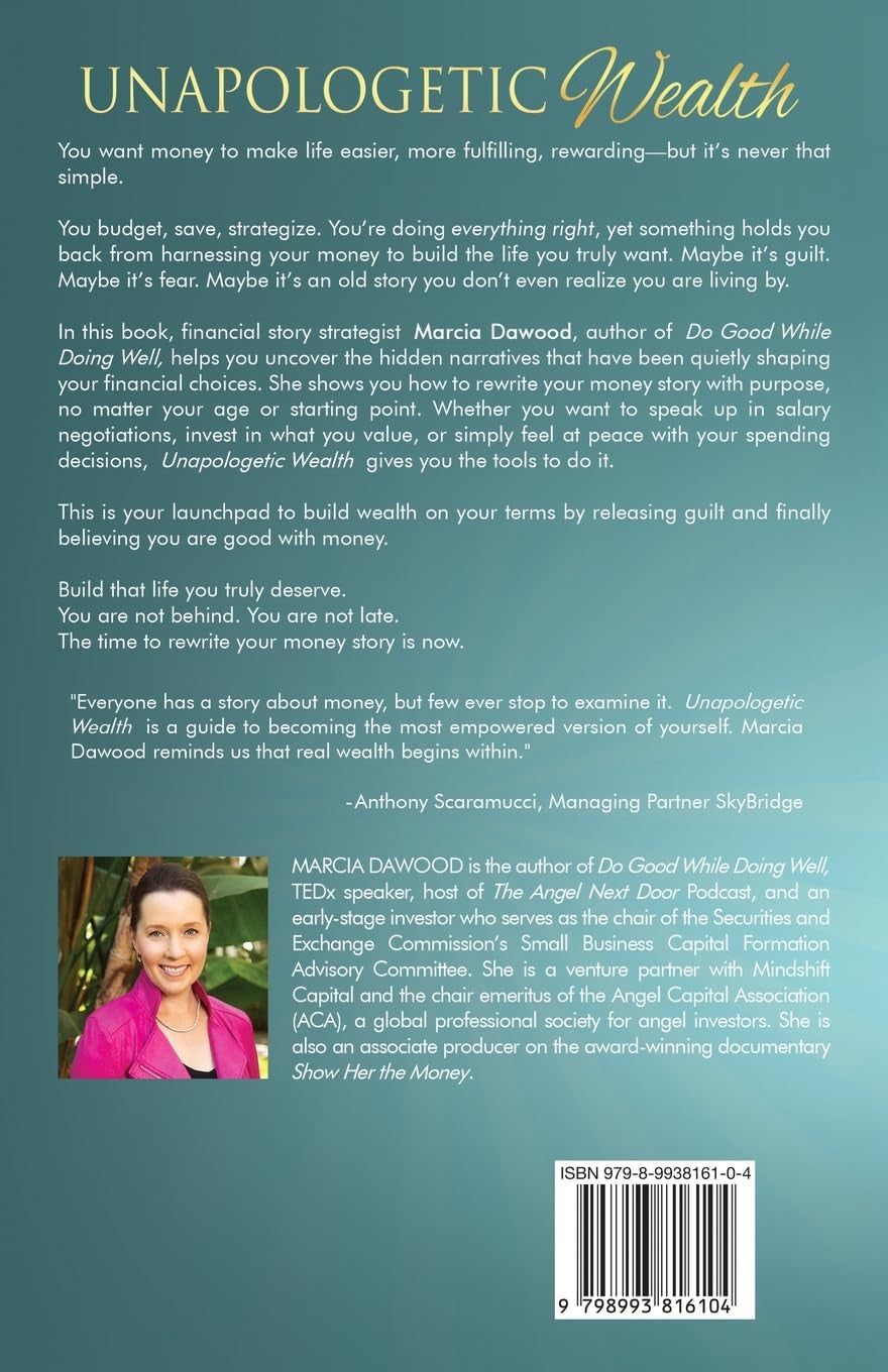 Unapologetic Wealth: Rewrite Your Money Story from Any Beginning (Wealth Reimagined)