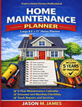 The Ultimate Home Maintenance Checklist and Logbook for Homeowners: An Easy Seasonal Guide to Keep Your Home Running Smoothly and Avoid Expensive Repairs