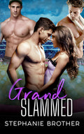 Grand Slammed: A Sports Reverse Harem Romance (Roommates)