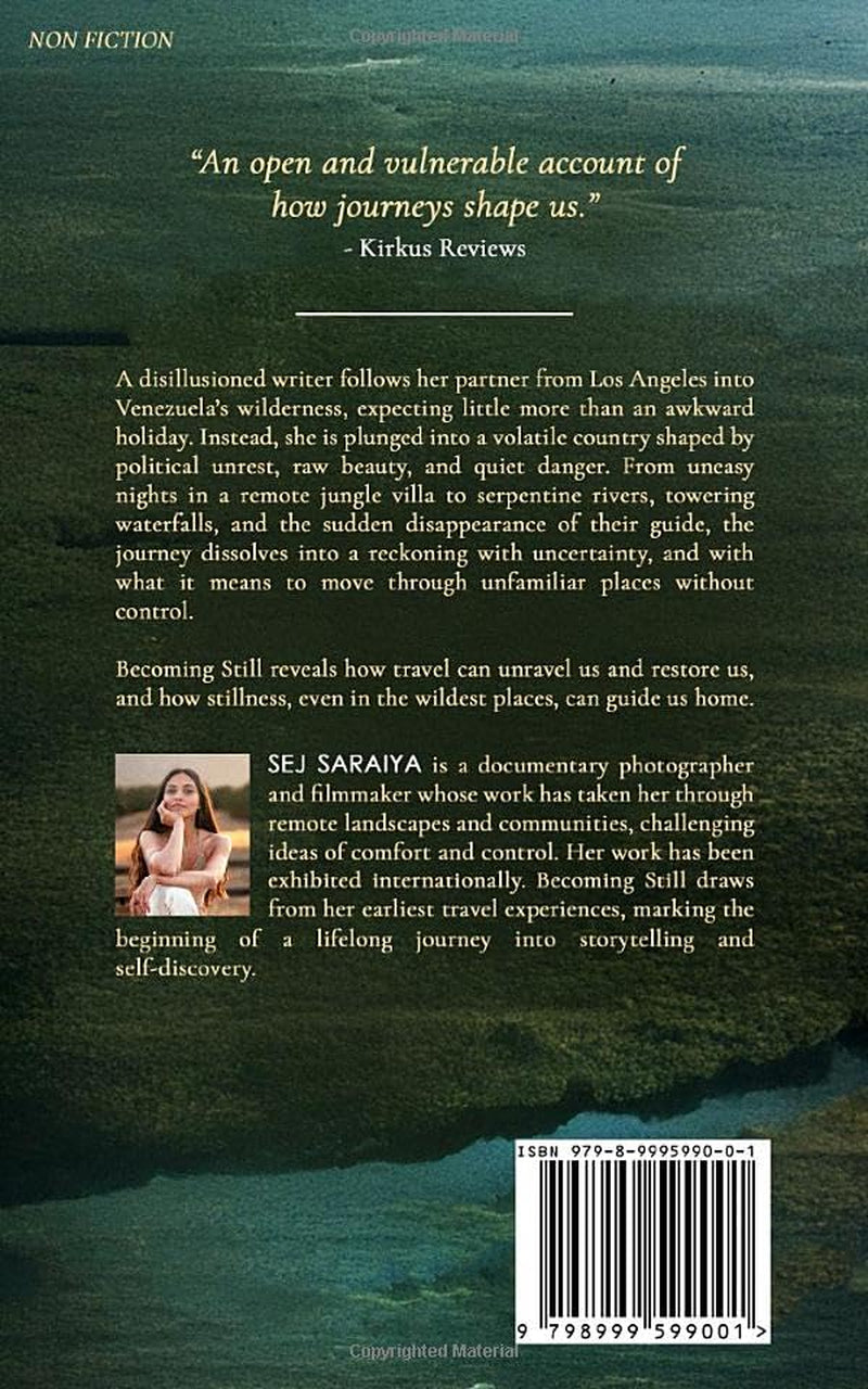 BECOMING STILL: A Tale of Inner Reckoning and Wild Places