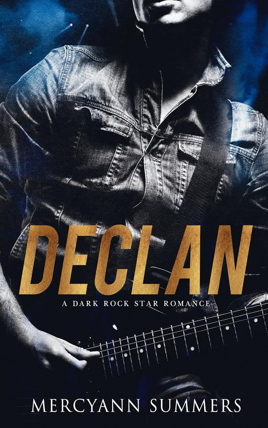 Declan: A Dark Rock Star Romance
