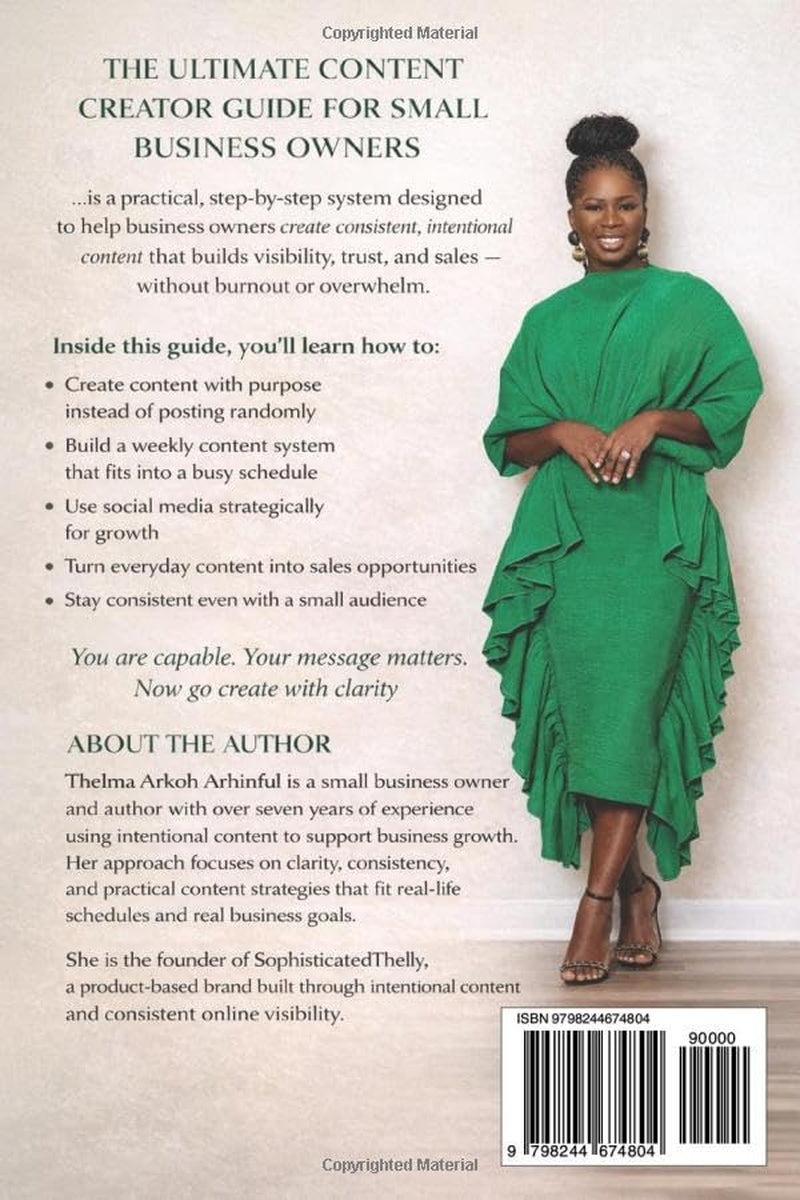The Ultimate Content Creator Guide for Small Business Owners: A Practical Strategy for Visibility, Consistency, and Sales