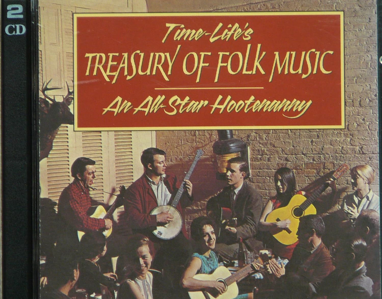 Time Life's Treasury of Folk Music - An All Star Hootenanny Volume Two