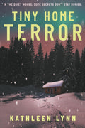 Tiny Home Terror (The Janet Hardy Suspense)