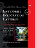 Enterprise Integration Patterns: Designing, Building, and Deploying Messaging Solutions (Addison-Wesley Signature Series (Fowler))
