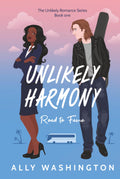 Unlikely Harmony: Road to fame: Book one of the Unlikely Romance Series