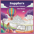 Sappho's Adventurous Women (Part Deux): For Women Who Lead a Colorful Life (The Sappho Collection by Velcom Productions)
