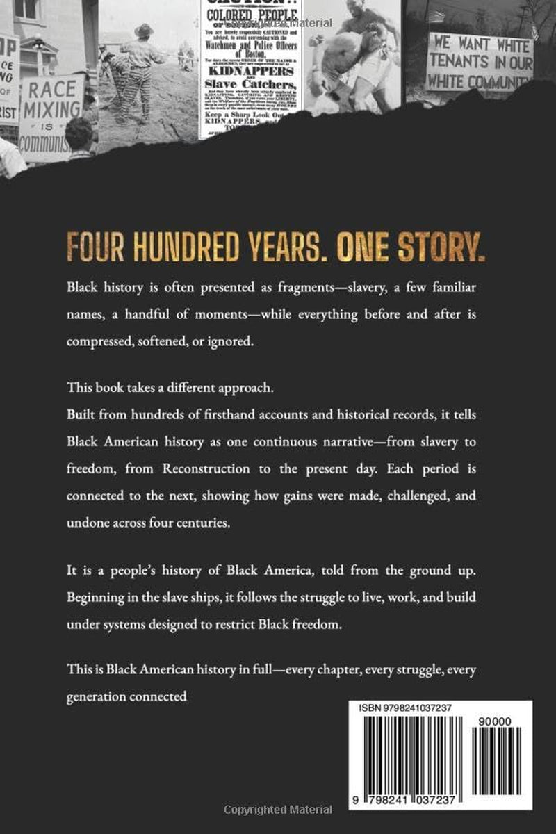Black American History: The Definitive Guide to 400 Years of Untold African American History