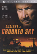 Against a Crooked Sky [DVD]