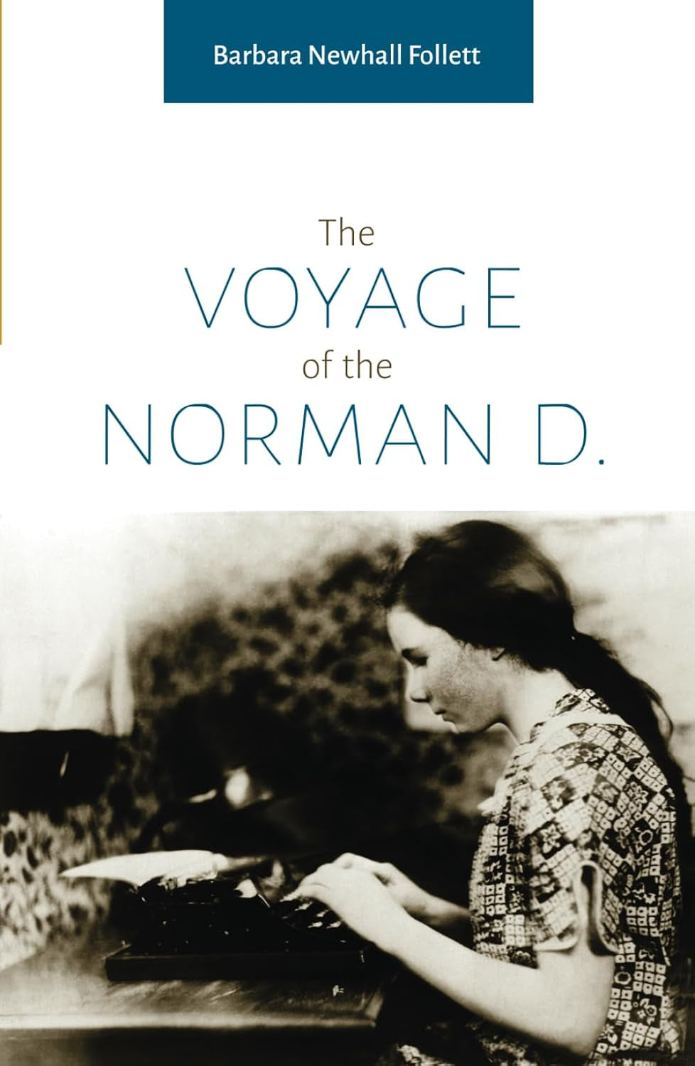 The Voyage of the Norman D.: as told by the cabin-boy