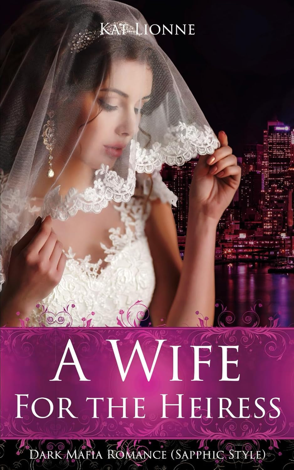 A Wife for the Heiress (English Edition): Dark Mafia Romance (Sapphic Style)