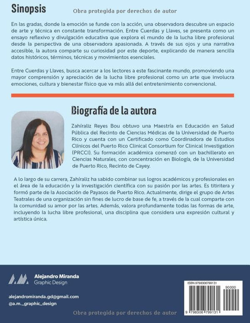 Entre Cuerdas y Llaves: Una mirada única al arte de la lucha libre profesional (Spanish Edition)