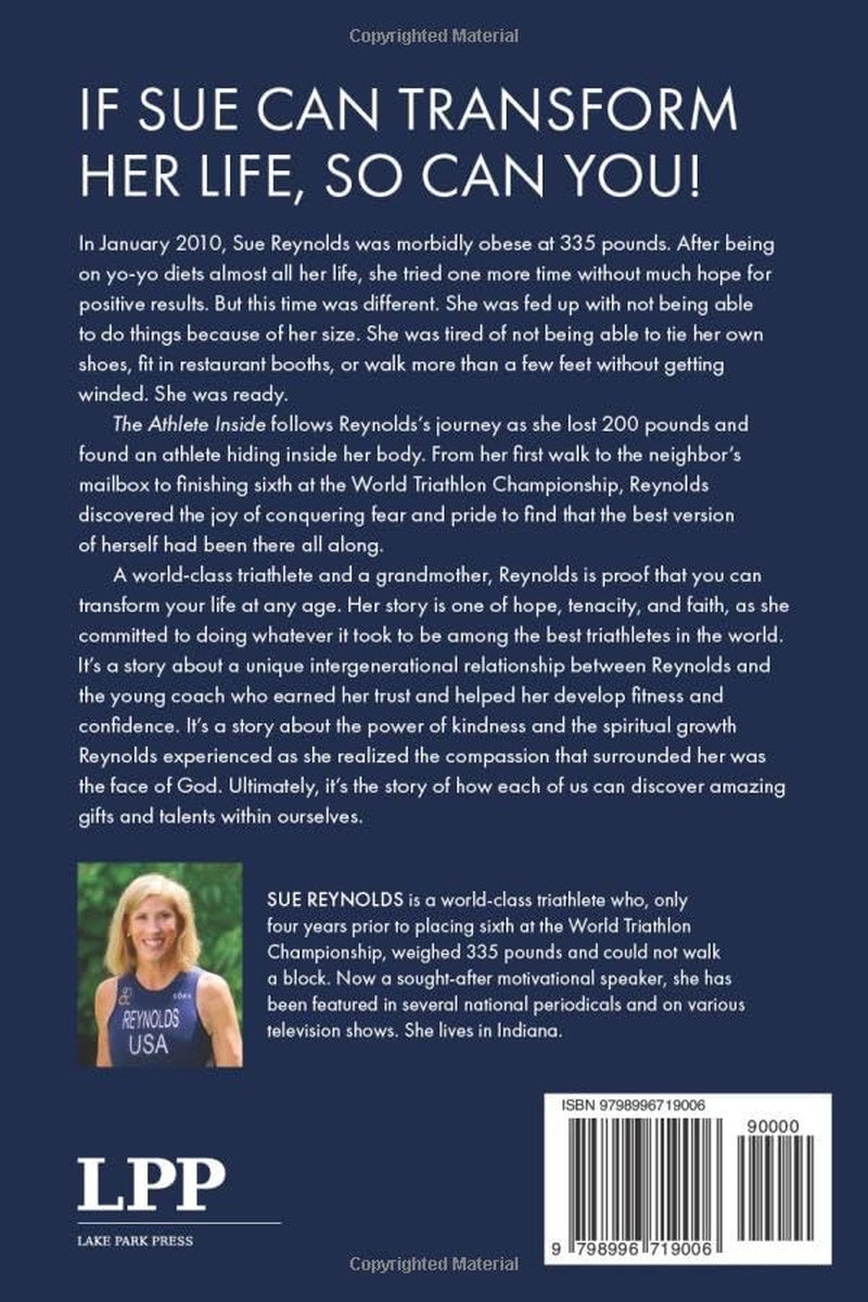 The Athlete Inside: The Transforming Power of Hope, Tenacity, and Faith