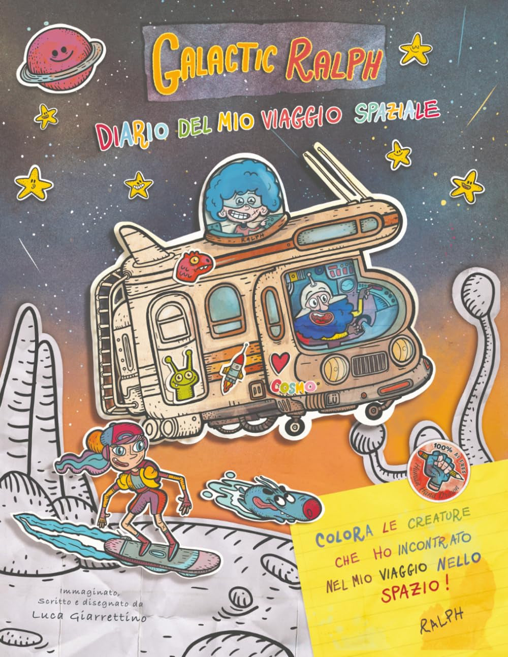 Galactic Ralph: Diario del mio viaggio spaziale (Italian Edition)