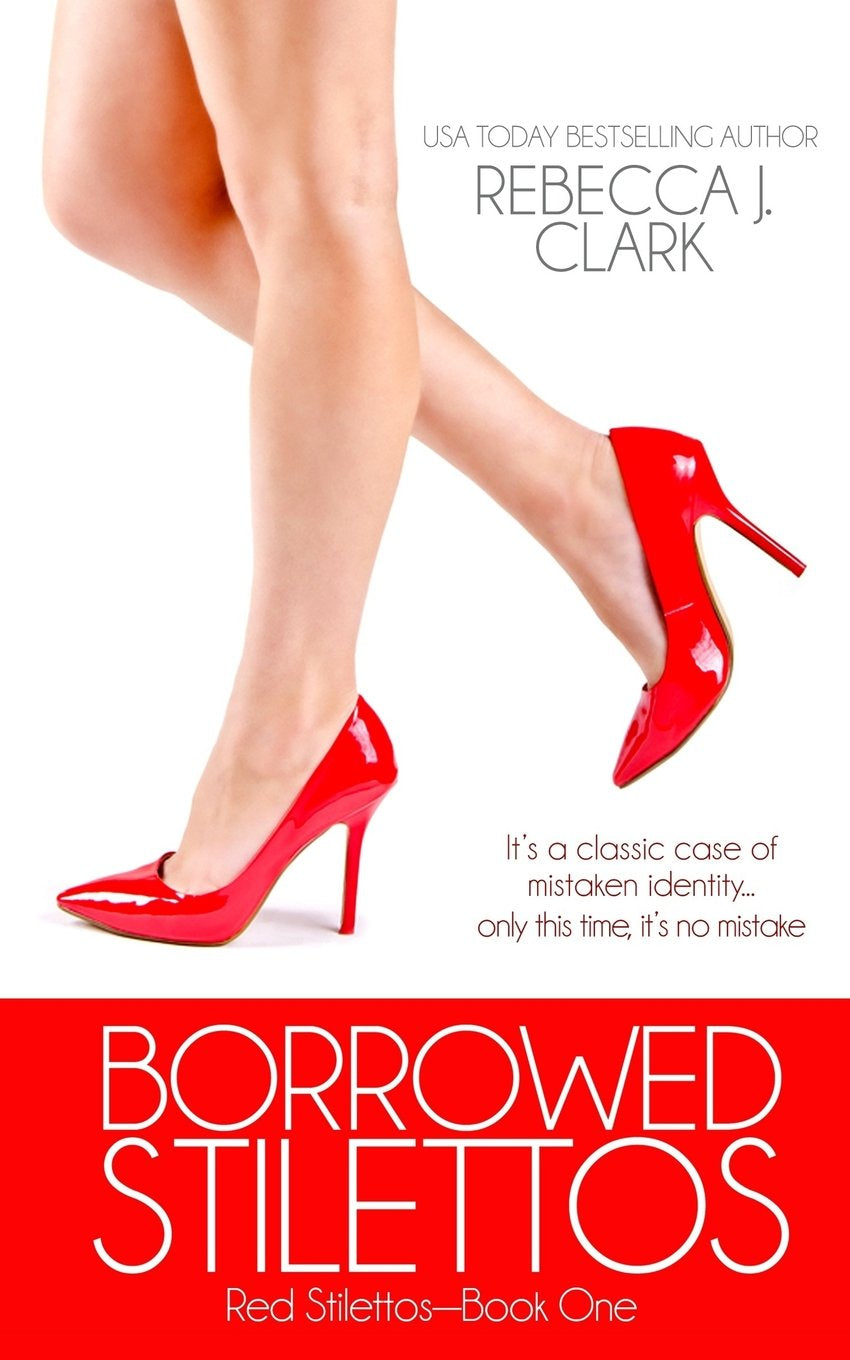 Borrowed Stilettos (Red Stilettos)