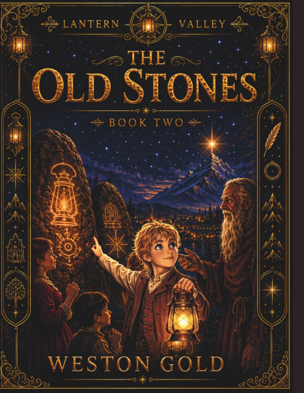 The Old Stones: A Lantern Valley Story