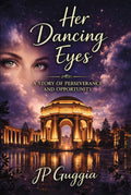 Her Dancing Eyes: A Story of Perseverance and Opportunity