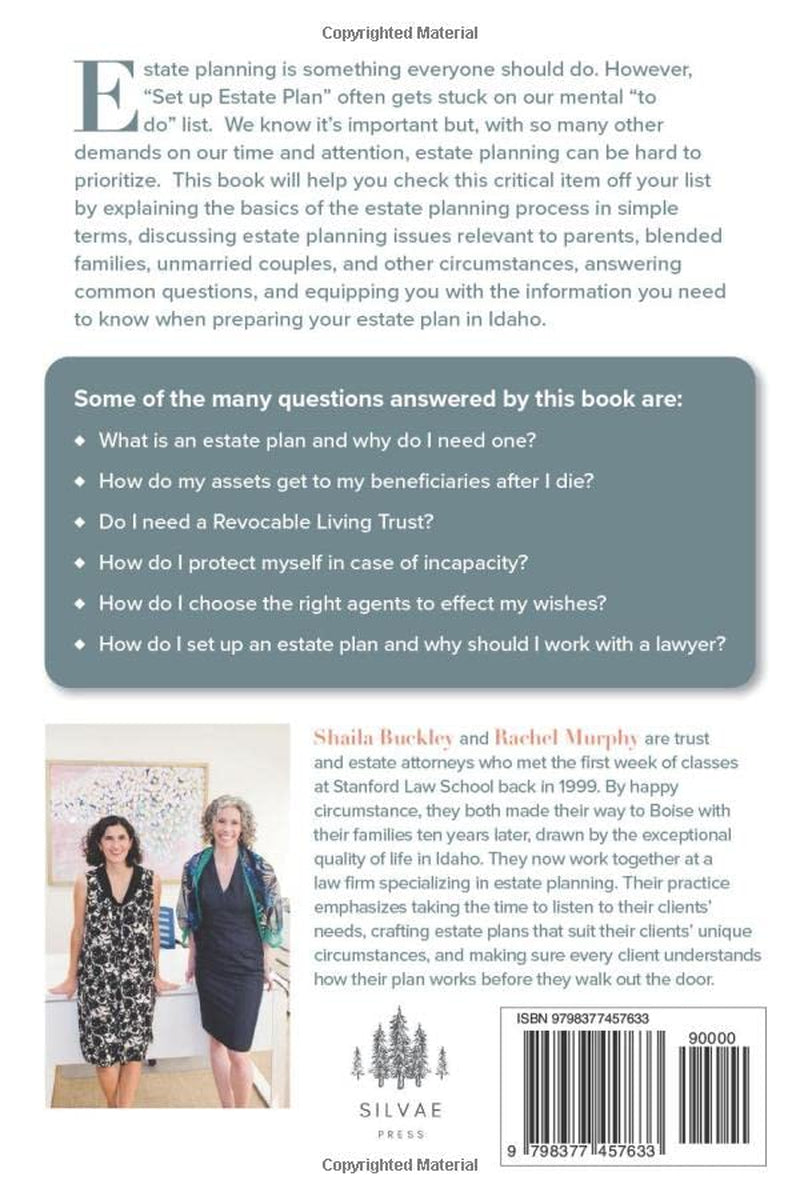 Estate Planning for Idahoans: Wills, Trusts, and Everything Else You Need to Take Care of Yourself and Your Loved Ones