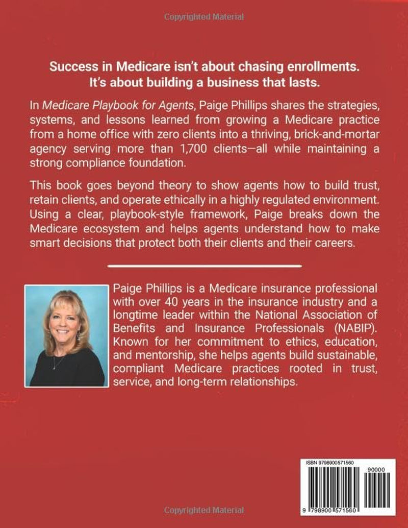 Medicare Playbook for Agents: The X’s and O’s of Building, Growing, and Retaining a Medicare Book