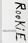 Rookie: My Public, Private, and Secret Life