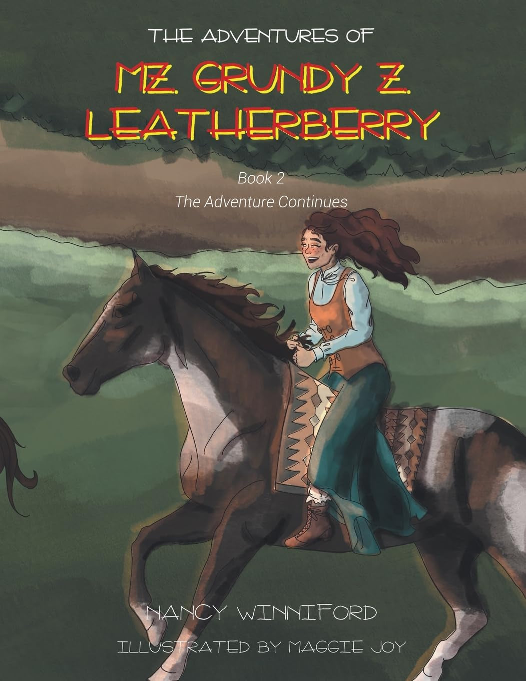 The Adventures of Mz. Grundy Z. Leatherberry: Book 2 The Adventure Continues