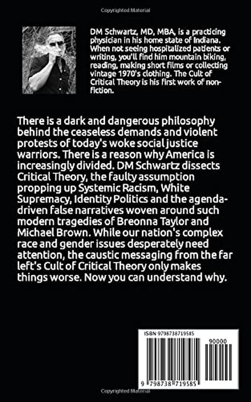 The Cult of Critical Theory: Slaying the false narratives of Systemic Racism, White Fragility, The 1619 Project, Breonna Taylor, Critical Race Theory, Eric Garner, Michael Brown and more...