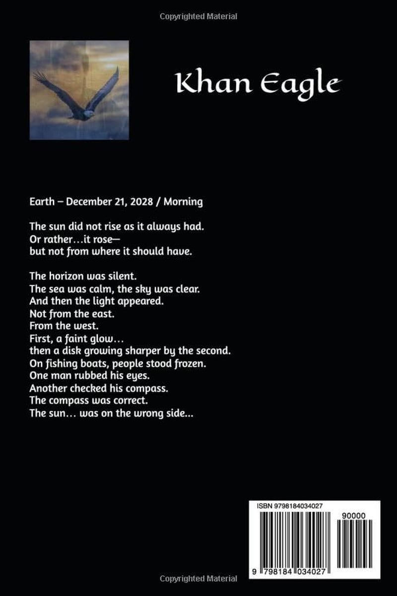 THE SUN RISING FROM THE WEST: False Dawn