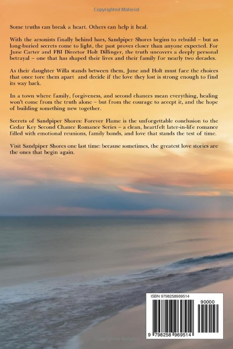 Secrets of Sandpiper Shores: Forever Flame (Cedar Key Second Chance Romance Series)