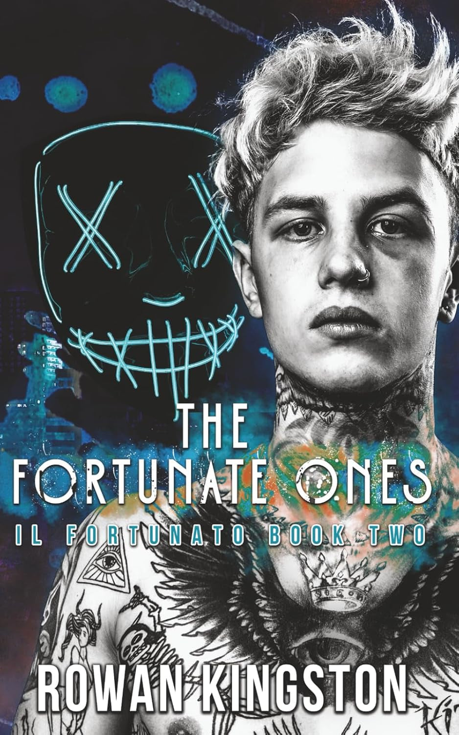 The Fortunate Ones: Il Fortunato Book Two