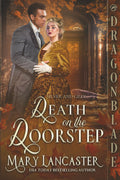 Death on the Doorstep: Victorian Historical Romance Mystery (Silver and Grey)