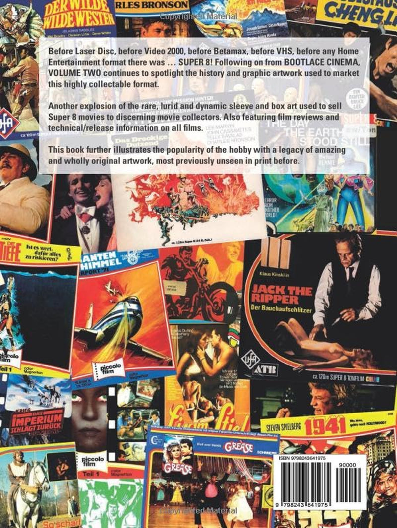 Bootlace Cinema Volume Two: Collecting All Kinds of Movies on Super 8! (Bootlace Cinema – Collecting Movies on 8mm)