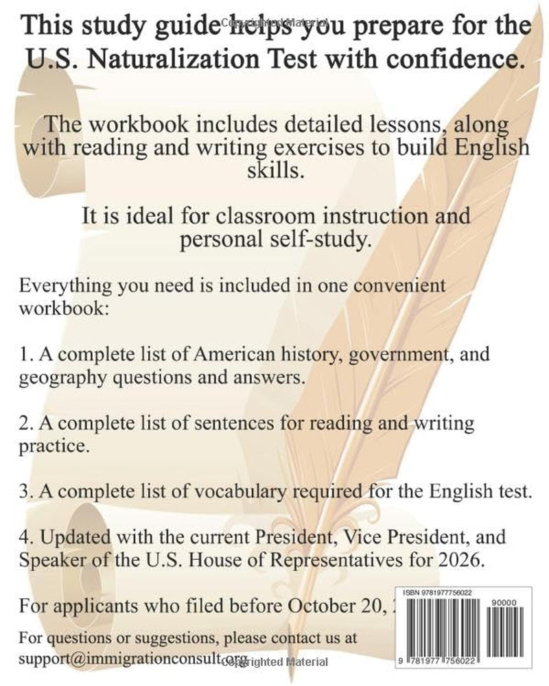 Workbook for the US Citizenship test with all Civics and English lessons: Naturalization study guide with USCIS Civics questions and answers plus vocabulary and sentences for writing and reading.