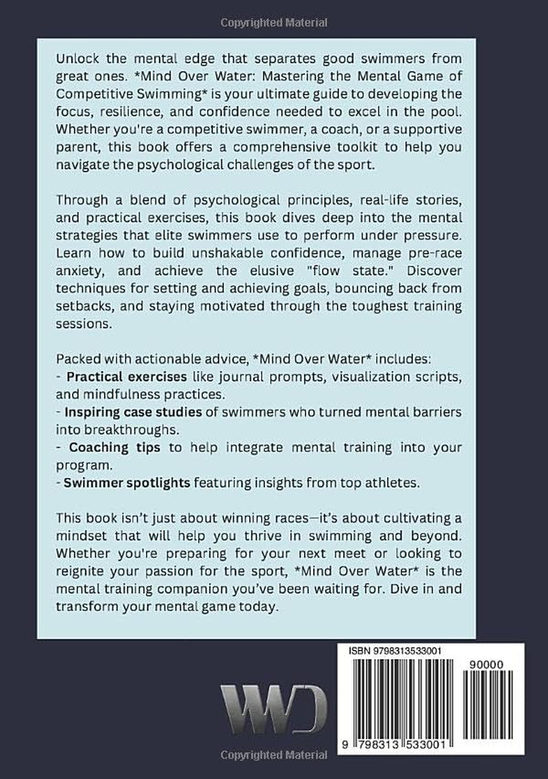 Mind over Water: Mastering the mental game for competitive swimmers