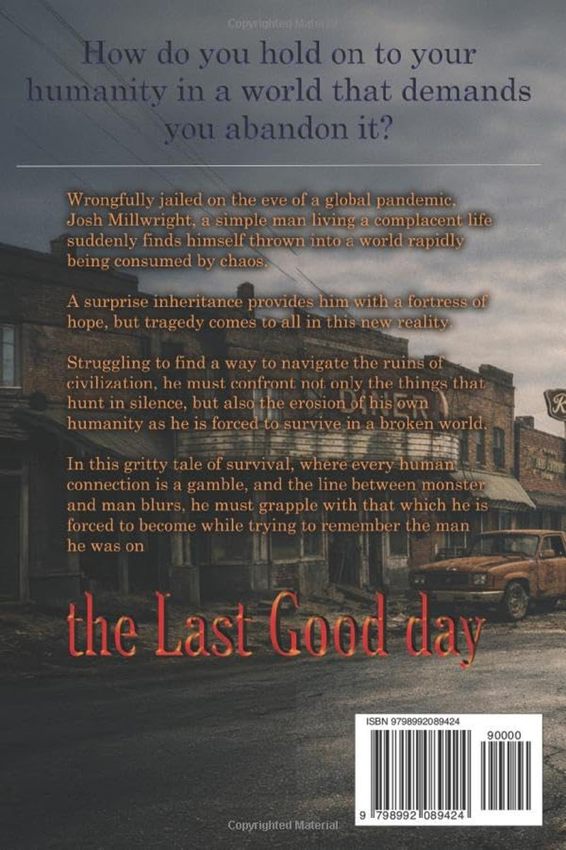 The Last Good Day